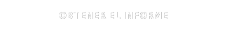 Obtener el informe